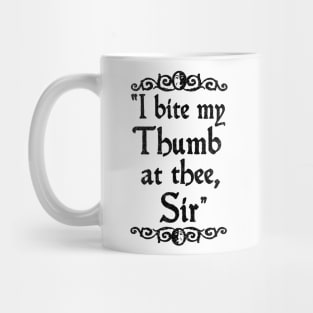 Shakespearean Insults (ACT 4 of 4) Mug